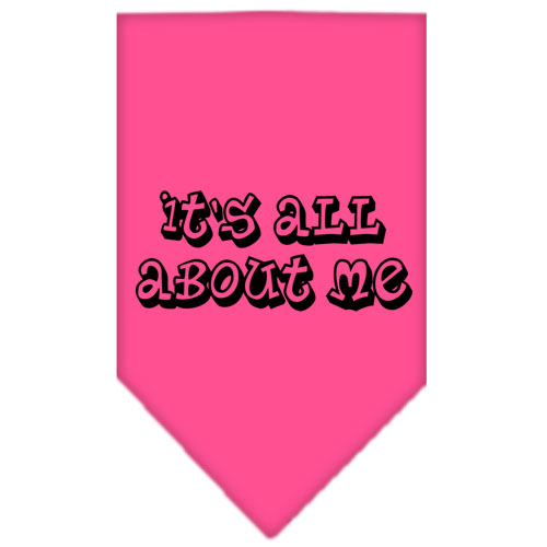 It's All About Me Screen Print Bandana Bright Pink Large